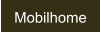 Mobilhome