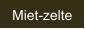 Miet-zelte