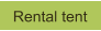 Rental tent